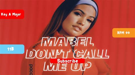 Mabel Don T Call Me Up Chorus Loop Youtube