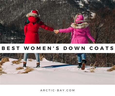 Best Womens Down Coats – Arctic Bay