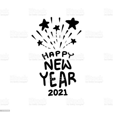 Happy New Year 2021 Hand Lettering Stock Illustration Download Image