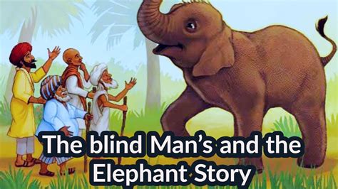 The Six Blind Man S And The Elephant Story An Beautiful Moral Story In English Youtube