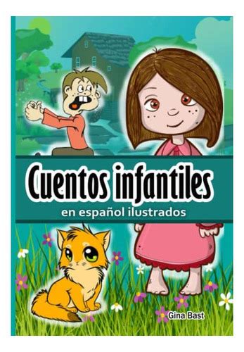 Cuentos Infantiles En Espa Ol Ilustrados Valores Para Ni Os Meses