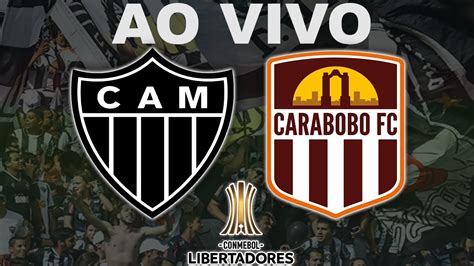 Atlético MG x Carabobo Ao Vivo Saiba Onde Assistir e Provável