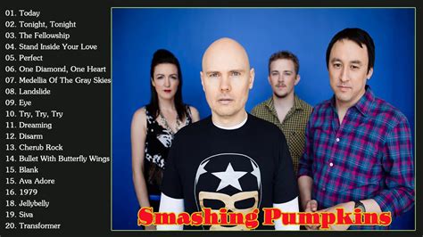 The Smashing Pumpkins Greatest Hits Best The Smashing Pumpkins Songs