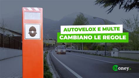 Codice Della Strada Nuove Regole Per Autovelox E Multe Cosa Cambia E