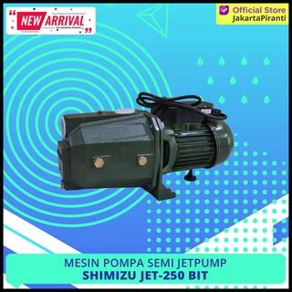 Jual Mesin Pompa Semi Jetpump Semijet Shimizu Jet 250 Bit Shopee