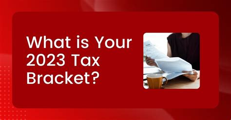 What is My Tax Bracket for the 2023 Tax Year? — Heritage Wealth Management