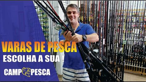 VARAS DE PESCA Como Escolher A Sua YouTube