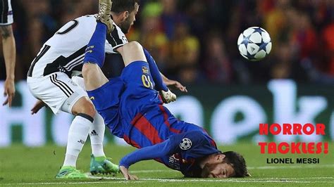 LIONEL MESSI II Brutal And Aggressive Tackles On Messi HD 05 YouTube