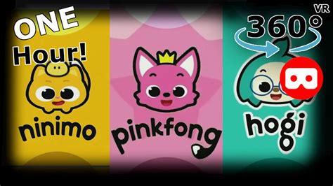 Pinkfong Ninimo And Hogi Logo 1 Hour Vr 360° Youtube