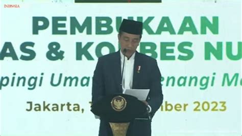 Presiden Jokowi Resmi Buka Munas Dan Konbes Nahdlatul Ulama