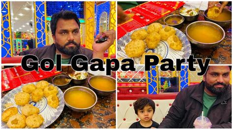 Ajj Hm Ne Gol Gappa Party Ki Boht Maza Aya Youtube