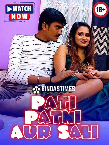 Pati Patni Aur Sali Hindi Uncut Bindastimes Hot Short Film P