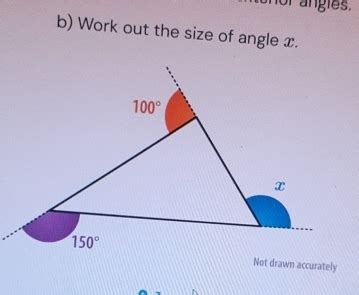 Solved Or Angles B Work Out The Size Of Angle X Not Drawn