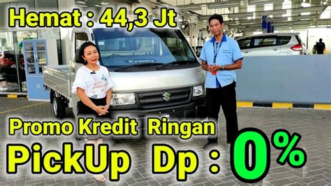 Suzuki Carry Pick Up Dp Langsung Bawa Pulang Promo Awal Tahun Di