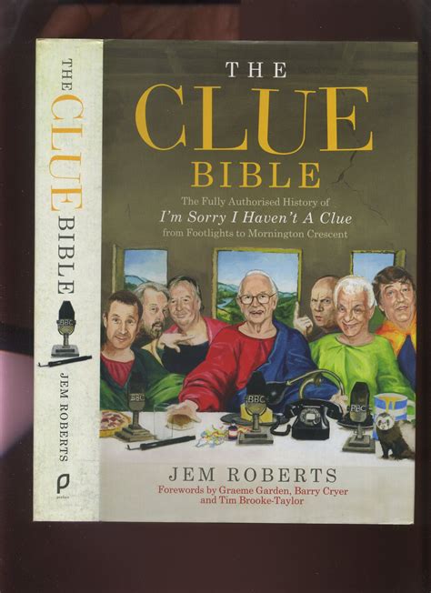 The Clue Bible: The Fully Authorised History of I'm Sorry I Haven't a