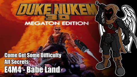 Duke Nukem 3d E4m4 Babe Land No Commentary Come Get Some All