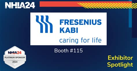 Exhibitor Spotlight Fresenius Kabi USA LLC NHIA Annual Conference