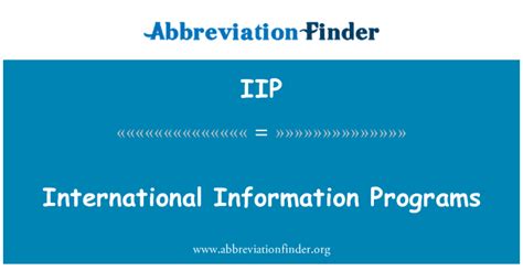 iip stands  international information programs abbreviation finder