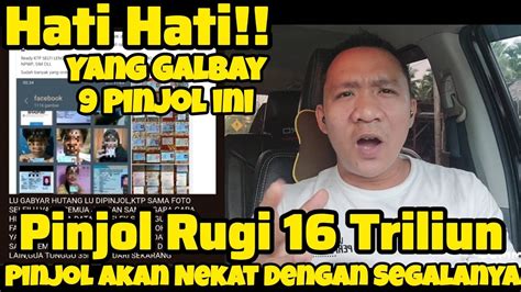 Hati Hati Mulai Juni Yang Galbay Pinjol Ini Pinjol Rugi