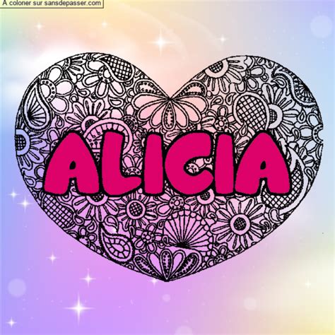 Dessin Colorié Coloriage Prénom Alicia Décor Mandala Coeur Par Un