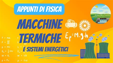 Appunti Di Fisica Macchine Termiche E Sistemi Energetici Corso