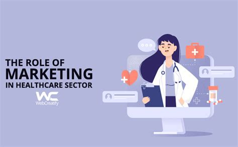 The Role Of Marketing In Healthcare Sector Webcreatify