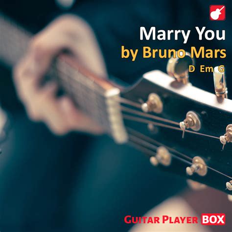 Marry You. Bruno Mars. Chords. GuitarPlayerBox