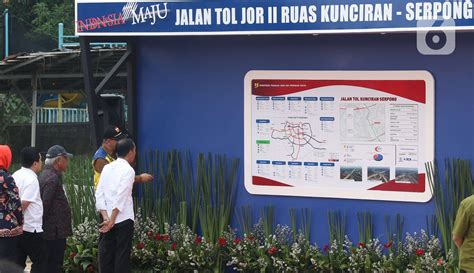 Foto Jokowi Resmikan Jalan Tol Kunciran Serpong Foto Liputan