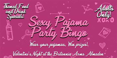 Sexy Pajama Party Bingo At The Brit Britannia Arms Almaden San Jose