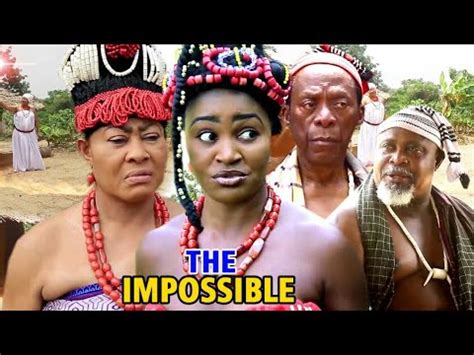 The Impossible Full Season New Movie Hit Chizzy Alichi Ngozi