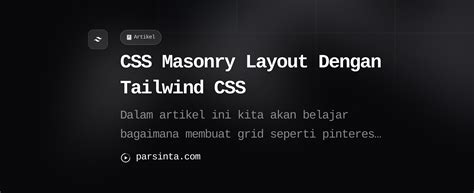 Css Masonry Layout Dengan Tailwind Css Parsinta