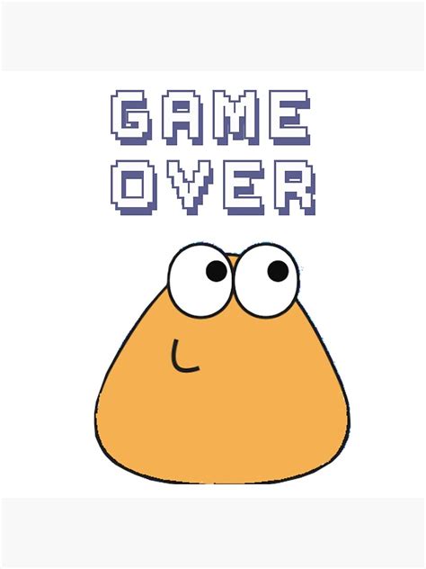 "Game over Pou" Poster for Sale by ramon15 | Redbubble