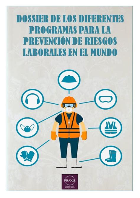 Dossier De Los Diferentes Programas Para La Prevención De Riesgos