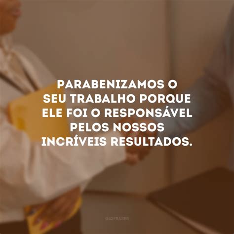 Frases De Reconhecimento No Trabalho - 9