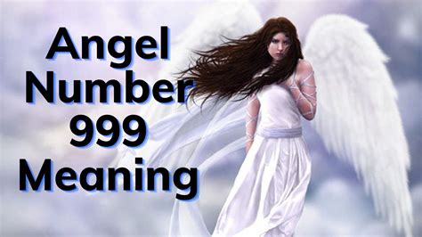 Angel Number 999 Meaning - Spiritual Significance And Symbolism