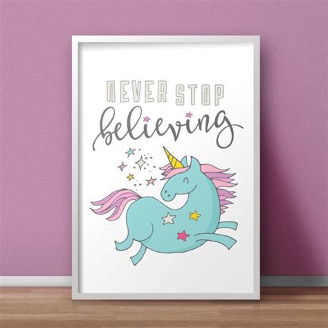 Unicorn Wall Art Nursery Printable Poster Never Stop Believing