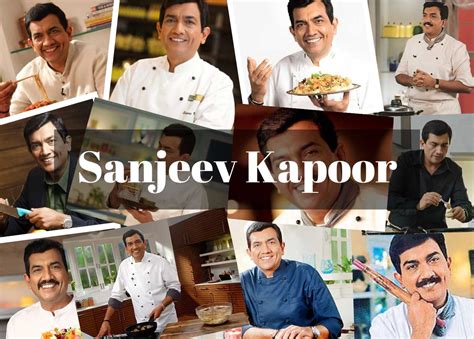 Sanjeev Kapoor Cooking Age Biography Net Worth Shows