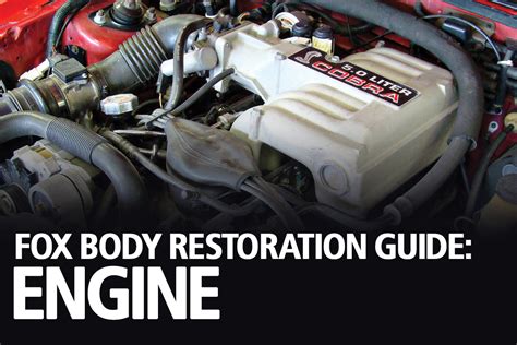 Fox Body Mustang Restoration Guide - LMR.com