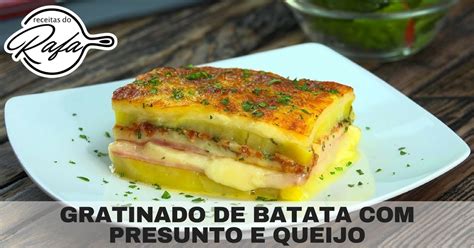 Gratinado De Batata Com Presunto E Queijo