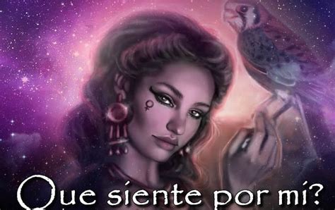 qué siente por mí tarot los arcanos lallavedeltarot