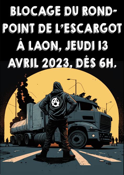 Jeudi Avril D S H Blocage Du Rond Point De Lescargot Laon