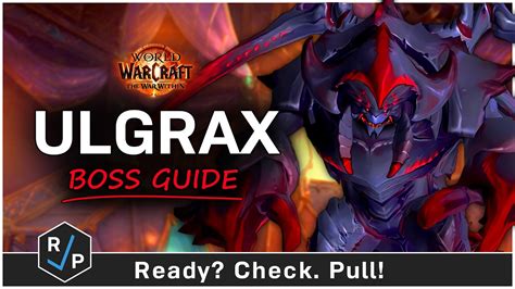 Ulgrax Boss Guide Nerub Ar Palace Heroic Normal The War Within