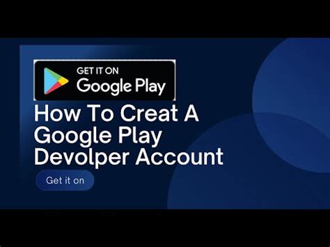 How To Create A Google Play Developer Account Lecture Youtube