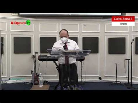 08 30 2020 Culto Zona 5 Hno Ernesto Alvarenga YouTube