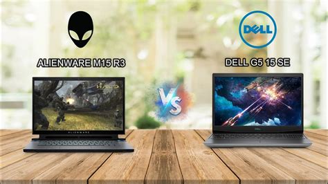 Alienware M15 R3 vs DELL G5 15 SE high END specs | Check out the ...