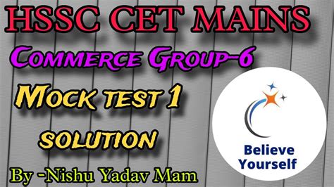 Hssc Cet Mains Group Commerce Mock Solution Video By Nishu Yadav