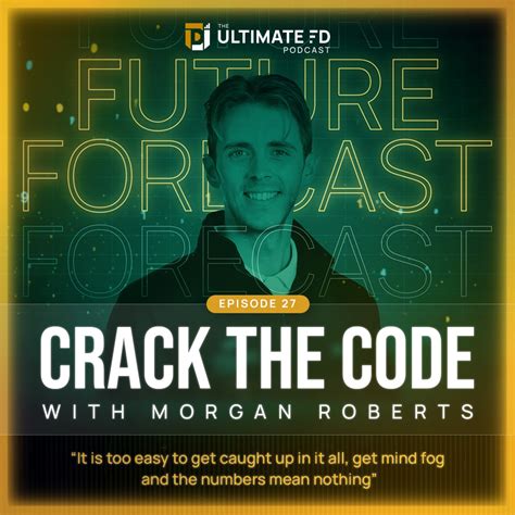 Ep27 Crack The Code The Ultimate Fd Podcast