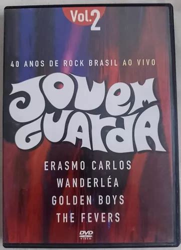 Dvd Jovem Guarda Anos Rock Brasil Ao Vivo Vol Original Mercadolivre