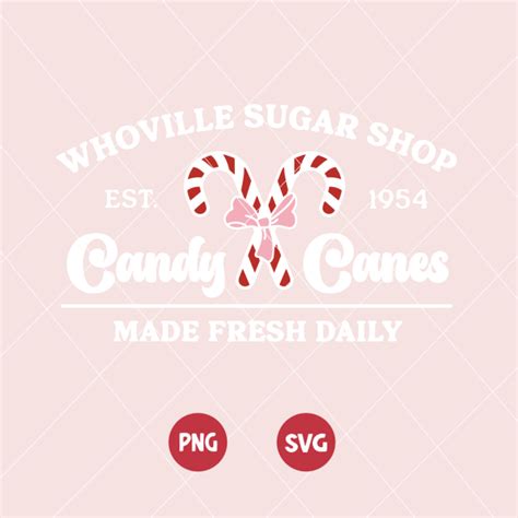 Whoville Sugar Shop SVG/PNG - Kayla Makes