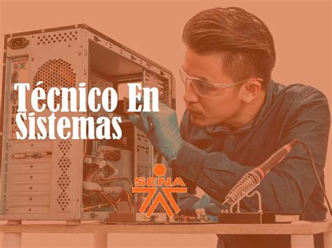 T Cnico En Sistemas Carreras Virtuales O Presenciales Sena